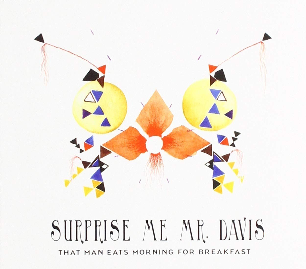 Surprise Me Mr.Davis That Man Eats Morning.. (CD)