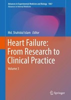 Heart Failure: From Research To Clinical Practice Md. Shahidul Islam