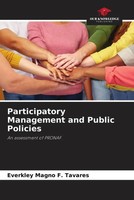 Everkley Magno F. Tavares | Participatory Management And Public Policies | Buch