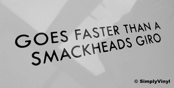 Sticker Vetro Auto JDM Drift Adesivo Auto "Goes Fast Than A Smackhead" - Decalcomania Divertente Per JDM, Drift, Sticker Vetro Adesivo Auto Divertente JDM - Foto 4