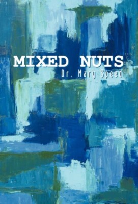 Speed - Mixed Nuts - New hardback or cased book - 72 - X555z