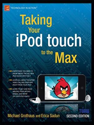 Grothaus - Taking Your iPod Touch to the Max - New paperback or softba - X555z