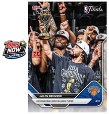 2025-26 NBA Topps Now #339 Jalen Brunson New York Knicks NBA Finals MVP PRESALE