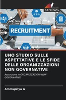 Ammupriya A | Uno Studio Sulle Aspettative E Le Sfide Delle Organizzazioni...