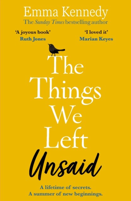 The Things We Left Unsaid by Emma Kennedy (Paperback Book)