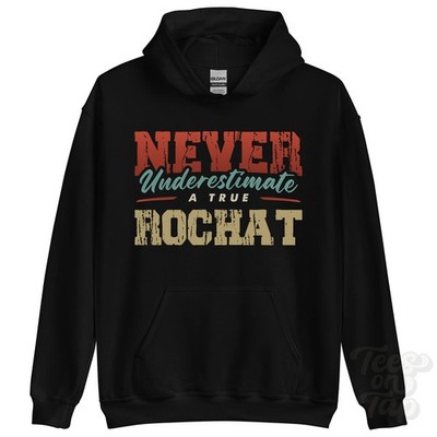 UNTERSCHÄTZE NIEMALS EINEN ECHTEN ROCHAT HOODIE - Trage deinen Namen stolz