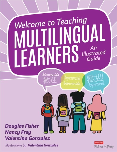 Welcome to Teaching Multilingual Learners! by Douglas Fisher (Paperback Book)