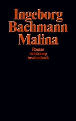 MALINA. ROMAN. By Ingeborg Bachmann **BRAND NEW**