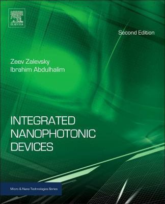 Integrated Nanophotonic Devices Zalevsky Abdulhalim Hardback William Andrew 2e