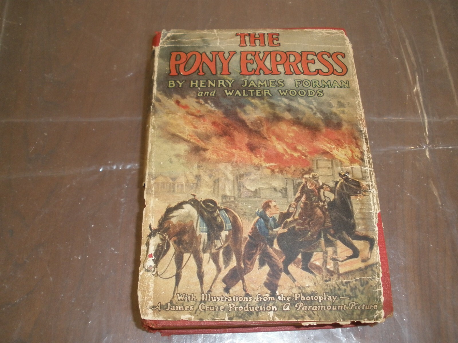 THE PONY EXPRESS BY HENRY FORMAN HARDCOVER DUST JACKET 1925