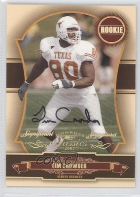 2007 Donruss Classics Significant Signatures Gold Tim Crowder Rookie Auto RC e2e