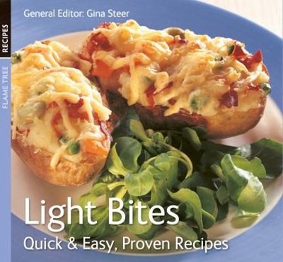 Light Bites (Quick & Easy, Proven Recipes) by Gina Steer