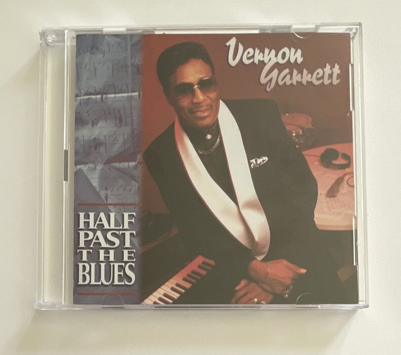 Vernon Garrett Half Past The Blues Funk Soul Blues Cd Album Import Near Mint