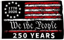250 Anniversary Flag 3x5 Ft America Flag 250 Years of Freedom We The People