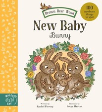 			Brown Bear Wood: New Baby Bunny: 100 Newborn Th, Piercey, Piercey,..		