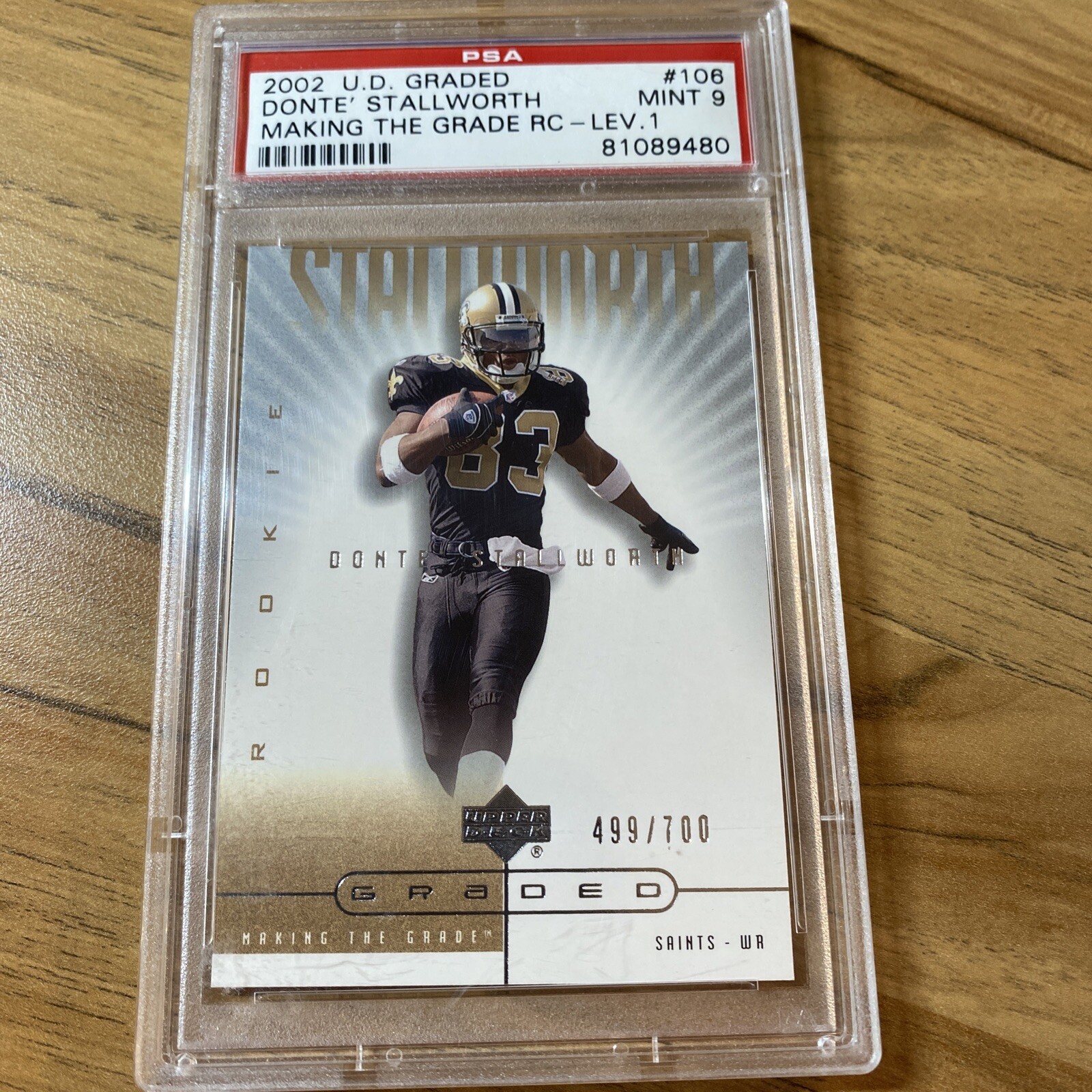 Donte' Stallworth Upper Deck Graded #106 Making the Grade RC-Gold