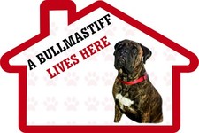 A House is Not a Home Without a Bullmastiff Decal Sticker Pet Animal Lover
