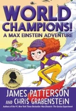 World Champions! A Max Einstein Adventure (Max Einstein, 4) - Hardcover - GOOD