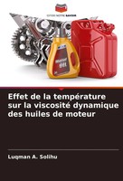 Luqman A. Solihu | Effet De La TempéRature Sur La Viscosité Dynamique Des...