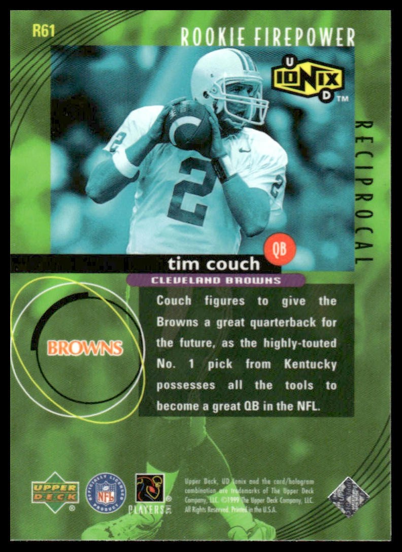 1999 UD Ionix - Rookie Firepower Tim Couch #R61 Reciprocal (RC