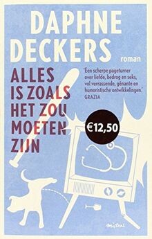 Alles is zoals het zou moeten zijn von Deckers, D... | Buch | Zustand akzeptabel