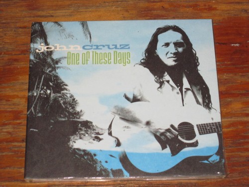 John Cruz - One of These Days (CD 2007 Lilikoi Records) Hawaiian Music NEW