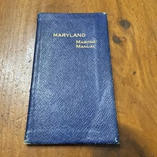 1911 Masonic Maryland Manual of Ancient Craft Masonry Ill Leather Soft Wraps