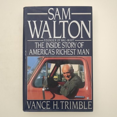 Sam Walton Story of America's Richest Man hardcover Book V Trimble 1990