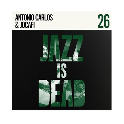 Antonio Carlos & Jocafi - Jazz Is Dead 026 Green Vinyl LP (New)