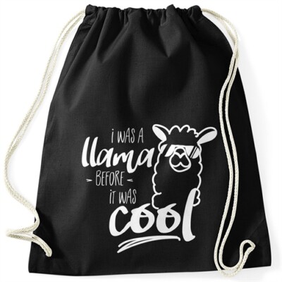 Turnbeutel I was a llama before it was cool Gymbag cooles Lama mit Sonnenbrille