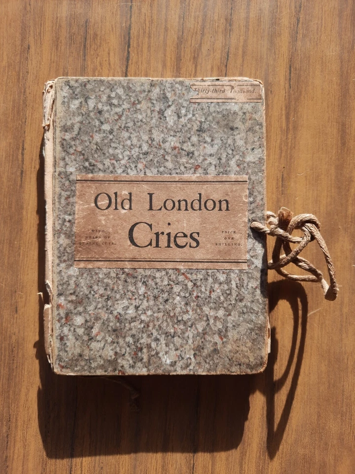 Old London Cries Antique Book - First Edition from 1885 by Andrew W. Tuer - Image 2 of 4