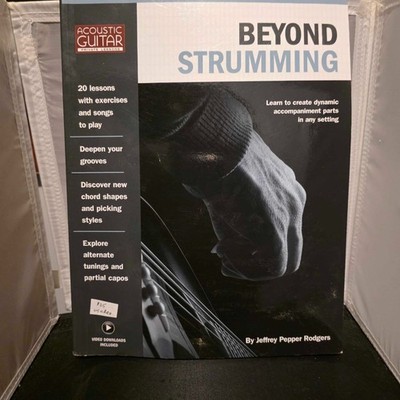 Beyond Strumming - Acoustic Guitar Private Lessons Series Jeffrey Pepper Rodgers