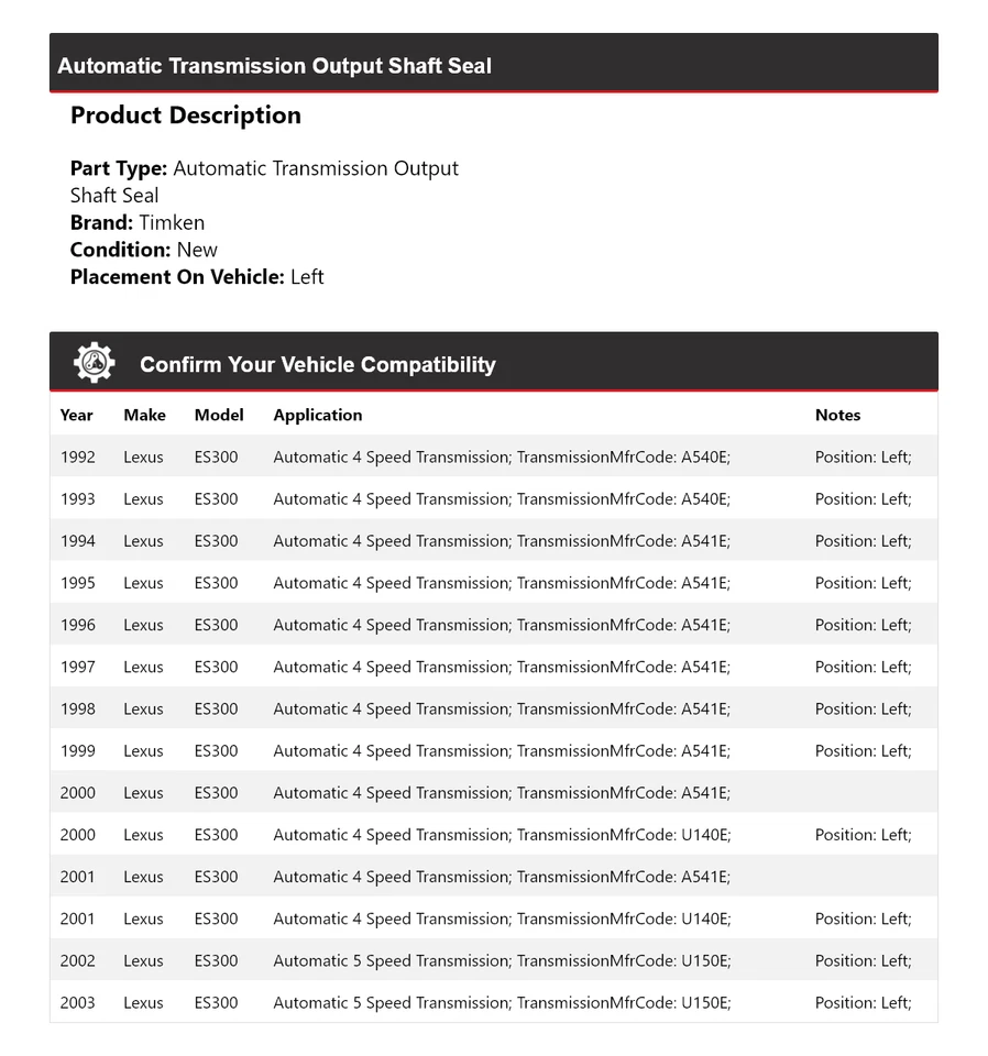 Sello de eje de salida de transmisión automática Timken 1993 para Lexus ES300 1992-2003 Foto 2 de 4