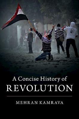 A Concise History of Revolution Kamrava Paperback Cambridge University Press