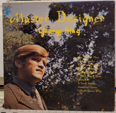 George King    Master Designer  LP  Olde Town Records 100  VERY NICE!
