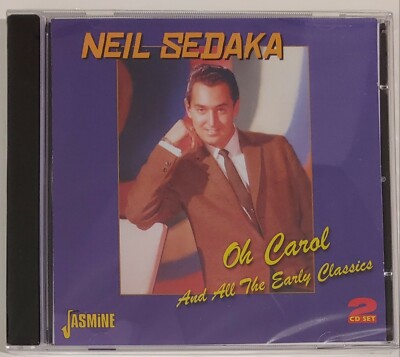 NEIL SEDAKA - OH CAROL  CD     BRAND NEW