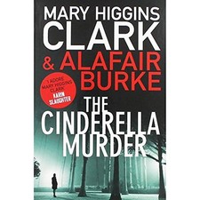 The Cinderella Murder Pa By Mary Higgins Clark