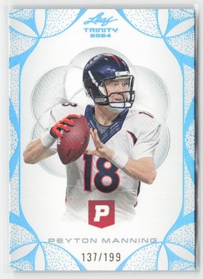 24 Leaf Trinity Pristine  #81 Peyton Manning Platinum Blue Foil #137/199