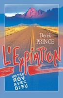 Derek Prince | Atonement - Your Appointment With God - French | Taschenbuch