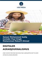 Sanusi Mohammed Sadiq (U. A.) | Digitaler Agrarjournalismus | Taschenbuch (2024)