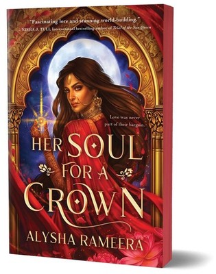 Her Soul for a Crown | Alysha Rameera | englisch