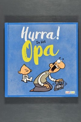 Uli Stein: Hurra! Du bist Opa. Lappan. 2020.