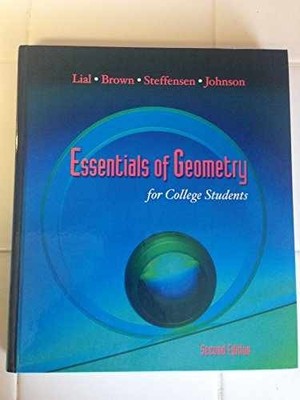 Essentials of Geometry for - Hardcover, by Lial Margaret; Brown - Acceptable