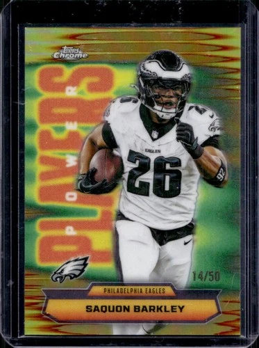 2025 Topps Chrome Saquon Barkley Power Players Gold Refractor #/50 Eagles