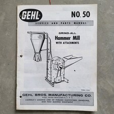 Molino de martillos Gehl #50 Molino de martillos Manual de piezas Formulario No. 1727E