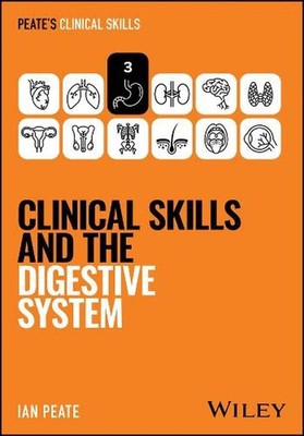 Clinical Skills and the Digestive System by Ian Peate (English) Paperback Book