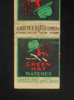 1926 Green Hat Matches Safety Book Match Albert Pick-Barth Co. NYC Chicago IL MB
