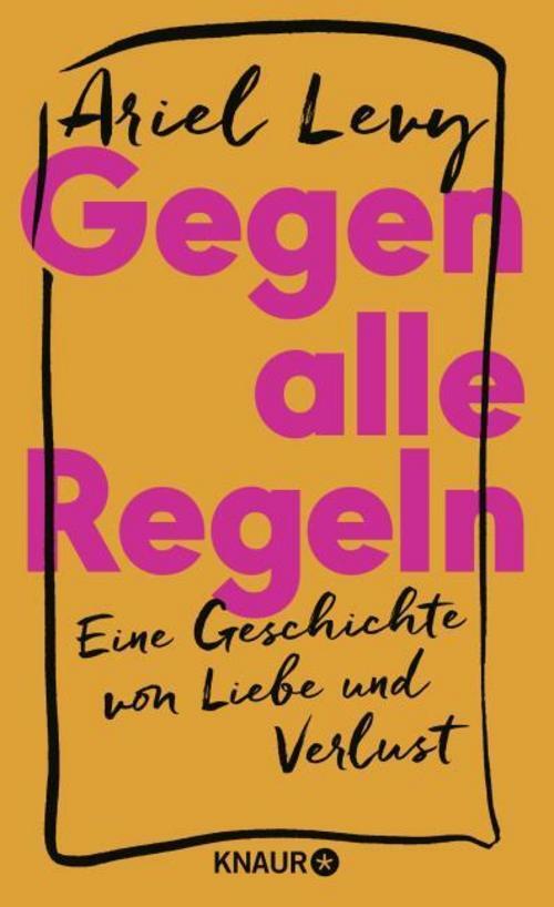 Thumbnail - Gegen Alle Regeln Ariel Levy