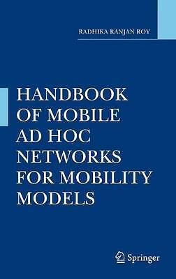 Handbook of Mobile Ad Hoc Networks for Mobility Models - 9781441960481
