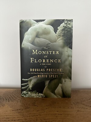 The Monster of Florence - Douglas Preston - US 1st edition hardback 2008